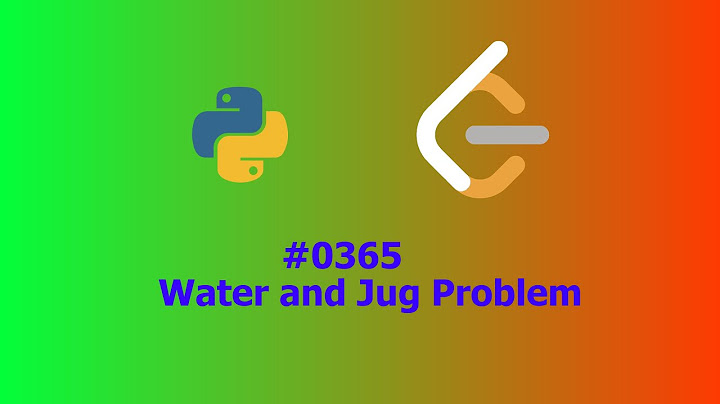 No Sound Leetcode 365: Water and Jug Problem