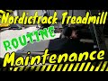 Preventative Maintenance On A Nordictrack Treadmill