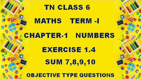 Class 6 Maths Chapter 1 Numbers Exercise 1.4 Term 1 | sum 7 to 10 | 6th Maths Chapter 1 Exercise 1.4
