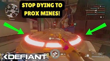 xDefiant: How to Counter Prox Mines EVERYTIME!
