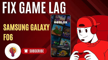 How to Fix Game Lag on Samsung Galaxy F06 – Ultimate Performance Tips!