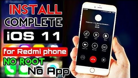 How to install ios 11 on all redmi phone ( Without ROOT ) in hindi/urdu