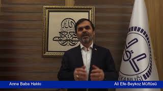 Anne Baba Hukuku Ali Efe Beykoz Müftüsü