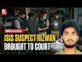BREAKING: Suspected ISIS Recruiter Rizwan Ahmed Produced Before Patiala House Court By Delhi Police