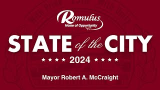 2024 City of Romulus State of the City Address