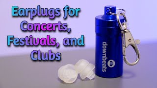 Earplugs for Concerts, Festivals, and Clubs to protect hearing - Downbeat Earplugs