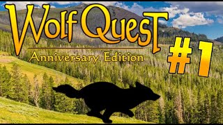 Wolfquest Anniversary Edition! || Episode 1 || On A Quest To Find Rabbitnose!