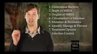 The Scourge of MRSA: Video 1 of 10