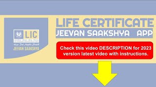 LIC Jeevan Saakshya App 2022 - Submit Digital Life / Existence Certificate online screenshot 2