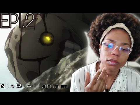 Even Machines Are Human | NieR: Automata Ver1.1a Episode 2 Reaction/Review