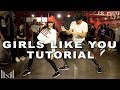 GIRLS LIKE YOU - Maroon 5 ft. Cardi B Dance Tutorial | Matt Steffanina Choreography