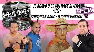 Throwdown @ the Shakedown 09/29/19 JC Bravo & Bryan Rage Rivera VS The Southern Dandy & Chris Watson