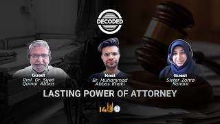 Decoded | Lasting Power of Attorney (LPA Health & Welfare) | Episode 3