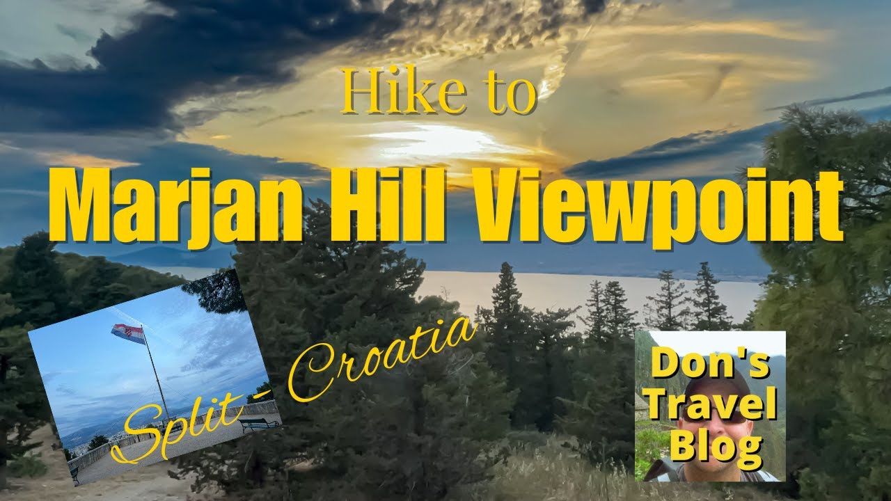 Hiking To The Top Of Marjan Hill In Split, Croatia - Breathtaking Views ...
