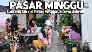 SUASANA SORE DI GANG SEMPIT PASAR MINGGU JAKARTA SELATAN | Real Life in Jakarta Indonesia