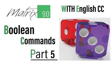 Matrix 9.0 Beginner Tutorial - Part 5 Boolean Commands - Urdu/Hindi  (English Subtitles)