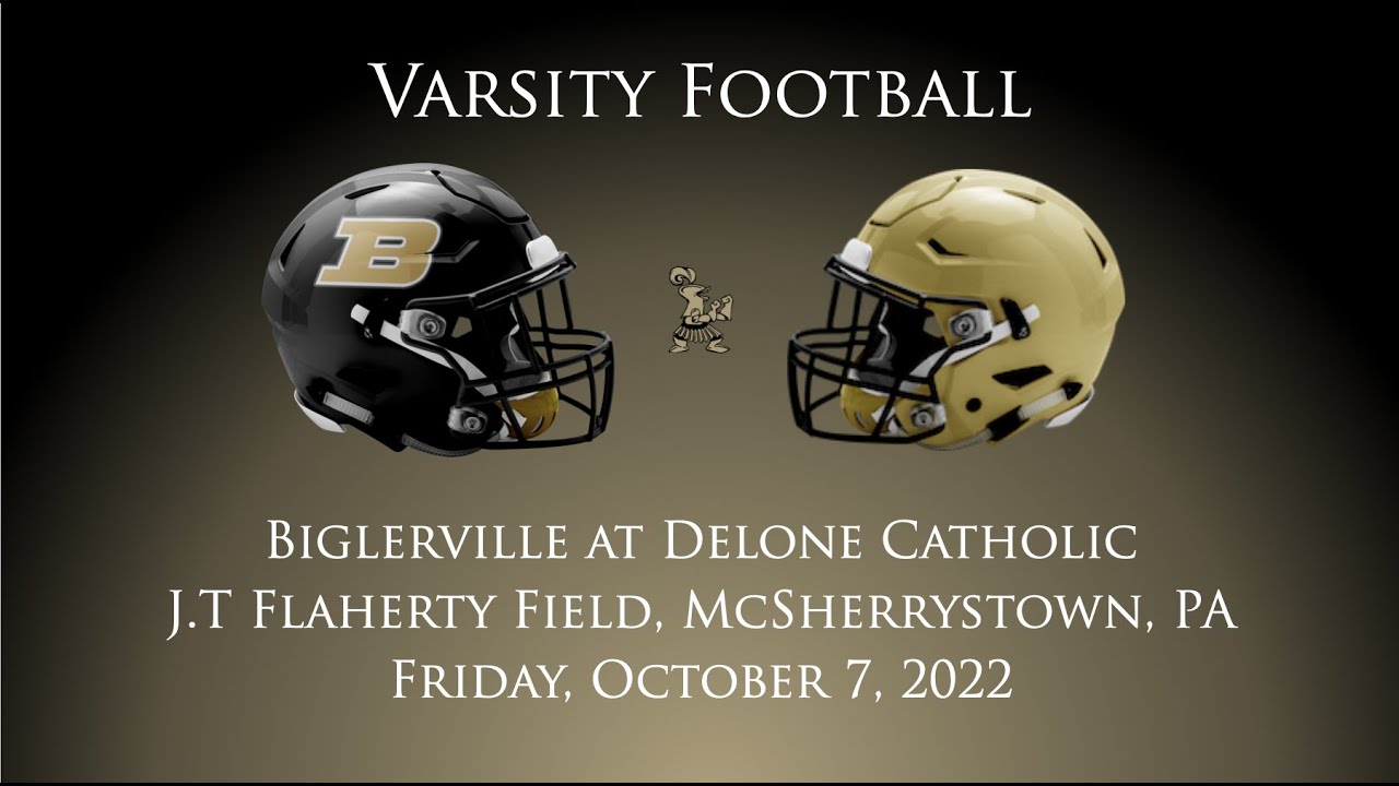 Varsity Football Biglerville at Delone Catholic Oct 7, 2022