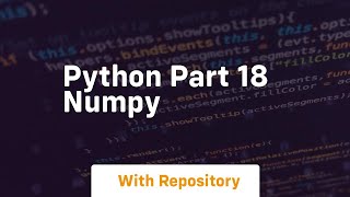 python part 18 numpy