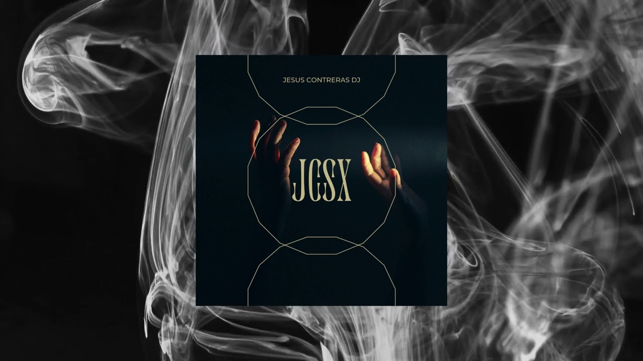 Watch JCSX - Jesus Contreras Dj on YouTube Watch JCSX - Jesus Contreras Dj on YouTube