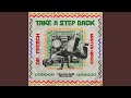 Take A Step Back Take A Step Back