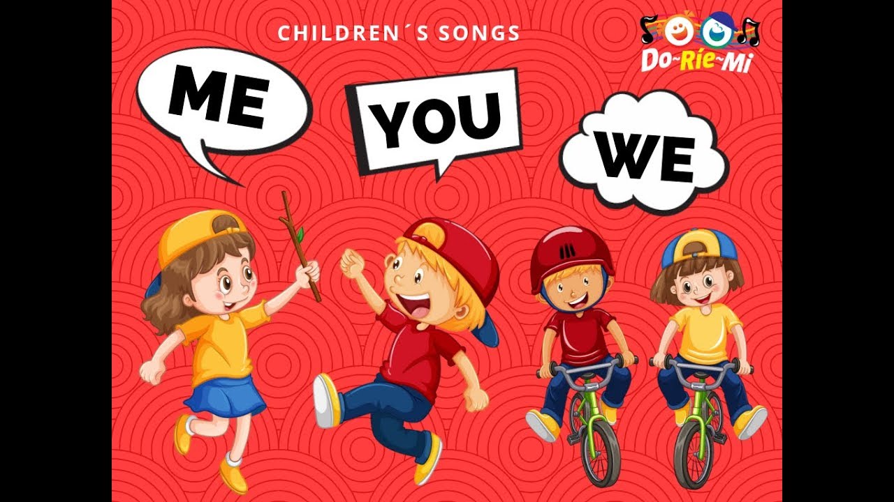 Pronouns Song Me, You, We with lyrics Children Song Canciones infantiles YouTube Pronouns Song Me, You, We with lyrics Children Song Canciones infantiles YouTube