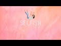 Anna Akana - Selfish (Official Music Video)