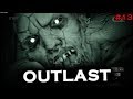 Полное прохождение OUTLAST - Серч Полное прохождение OUTLAST - Серч
