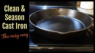HOW TO CLEAN & SEASON A CAST IRON SKILLET AFTER EACH USE #easycastironcleaning #castironskillet