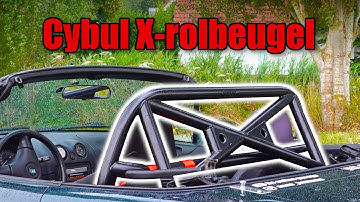Cybul X-rolbeugel Om De MX-5 Veiliger Te Maken
