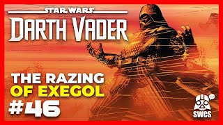 Darth Vader #46 | THE RAZING OF EXEGOL - Part 1 | Star Wars Comics Story | Canon | 2024