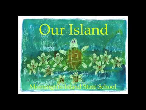 Our Island by the children of Gununa with Alison Lester and Elizabeth Honey.