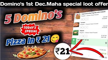 5 DOMINOS PIZZA in ₹21 मे😋|dominos coupon code today|zomato coupon code today| Domino