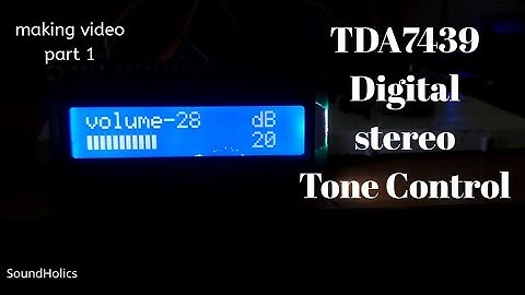 TDA7439 digital stereo volume and tone control | diy | Malayalam | SoundHolics