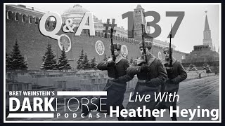 Your Questions Answered - Bret and Heather 137th DarkHorse Podcast Livestream