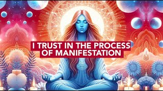 Manifest - I trust in the process of manifestation and know that my dreams are coming true by Keep Calm and Manifest 62 views 1 month ago 5 minutes, 41 seconds