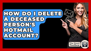 How Do I Delete A Deceased Person