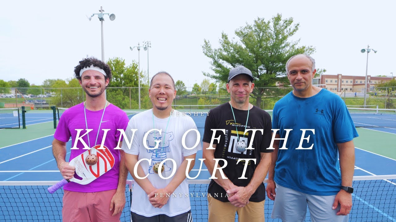 King of the Court Hershey Pickleball Tourney 2023 YouTube