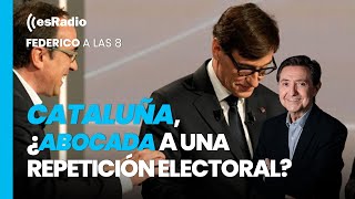 Federico a las 8: Cataluña, ¿abocada a una repetición electoral?