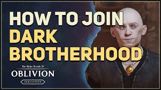 How to Join Dark Brotherhood The Elder Scrolls 4 Oblivion Remastered