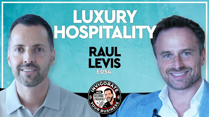 E054: Inside Mandarin Oriental, Luxury Hotels, Leadership Mastery & Greek Hospitality | Raul Levis