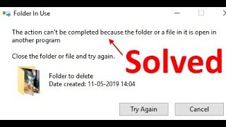 Fix The action cannot be completed because the file is open in another program on Windows 10/11 screenshot 3