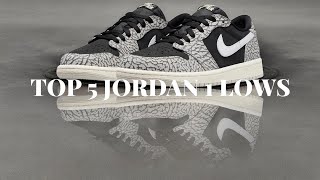 TOP 5 AIR JORDAN 1 LOWS PART 2