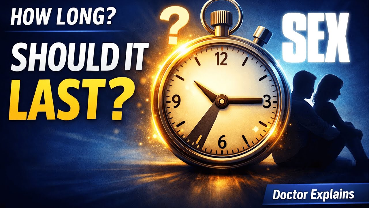 How Long Should Sex Really Last? The Answer Might Shock You