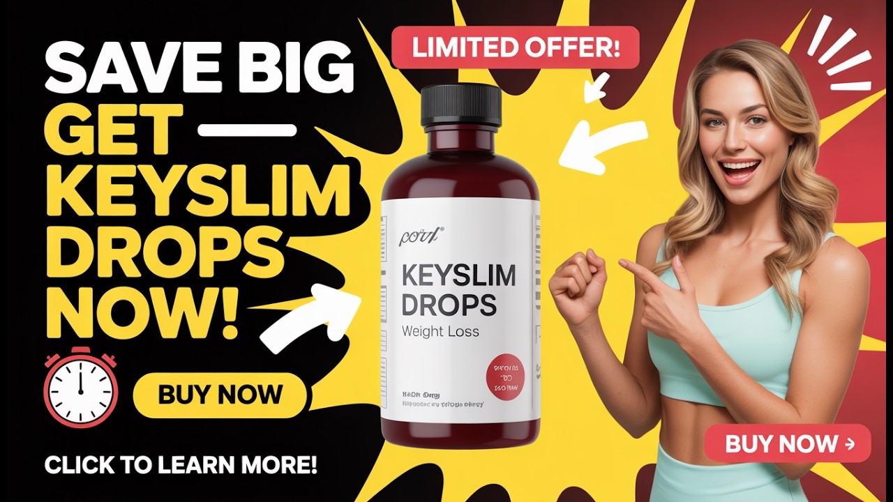 🔥 Unlock Your True Self with Keyslim Drops! 🌱 Burn Fat, Boost Energy & Feel Amazing! 💪