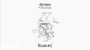 Lost Kings - Runaway (Audio) ft. Destiny Rogers
