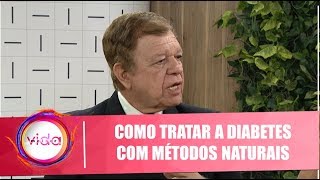 Saiba como tratar a diabetes com métodos naturais com Hilton Claudino - 11/09/19