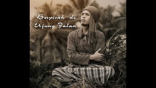 Berpisah Di Ujung Jalan ( SULTAN ) Cover Acoustic by Herry Slumpring