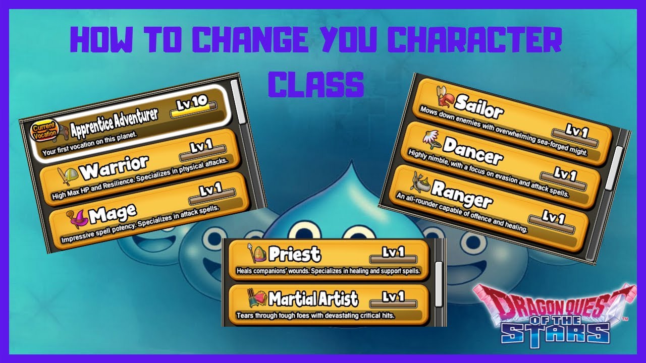 HOW TO CHANGE YOUR CLASS // DRAGON QUEST OF THE STARS