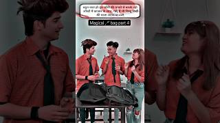 MAGICAL_BAG_MILA ?? PART-4 shorts viral school jaanvipatel  trending