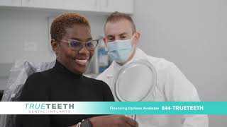 TRUETEETH - The Premier Same Day Dental Implant Solution!